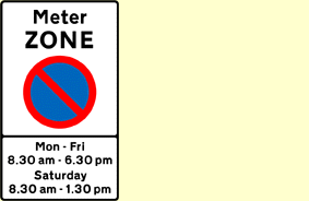 Rules of the road - You want to park and you see this sign. What should you do on the days and times shown?