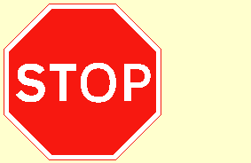 Road and traffic signs - What must you do when you see this sign?